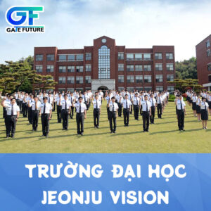 trường đại học jeonju vision
