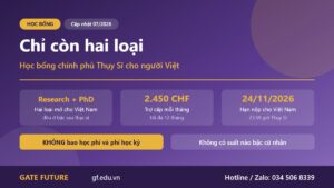 Học bổng chính phủ Thụy Sĩ dành cho công dân Việt Nam gồm hai loại ở bậc sau thạc sĩ