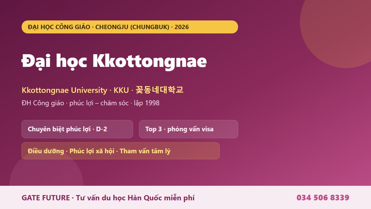 gf kkottongnae 01 hero Đại học Kkottongnae Kkottongnae University KKU - trường đại học Công giáo phúc lợi xã hội điều dưỡng tham vấn tâm lý tại Cheongju Chungbuk Hàn Quốc 2026 - Gate Future