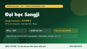 Đại học Sangji - đại học tư thục tổng hợp có khoa Y học Hàn Quốc tại Wonju Gangwon Hàn Quốc 2026 - Gate Future