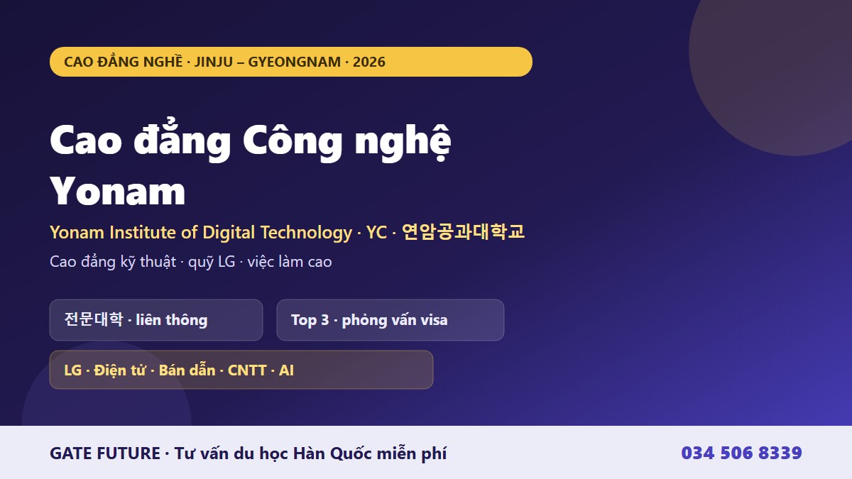 gf yonam 01 hero Cao đẳng Công nghệ Yonam Yonam Institute of Digital Technology - trường cao đẳng kỹ thuật LG điện tử bán dẫn CNTT tại Jinju Gyeongnam Hàn Quốc 2026 - Gate Future